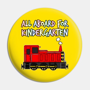 All Aboard For Kindergarten Diesel Train (Red) Pin