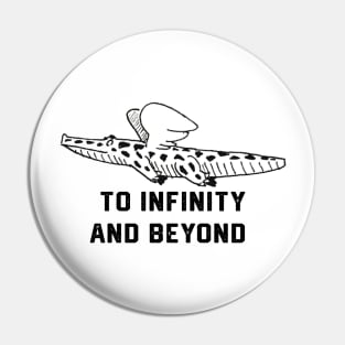 to infinity and beyond Pin