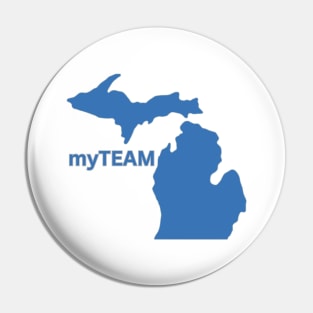 Michigan is My Team! Pin