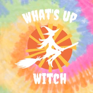 What's up Witch T-Shirt