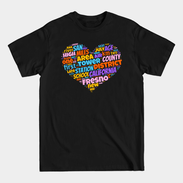 Discover I love Fresno - Fresno - T-Shirt