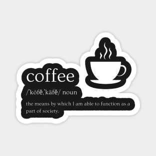 Definition of Coffee T-Shirt Magnet