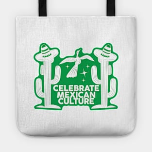 Celebrate Mexican Culture Tote