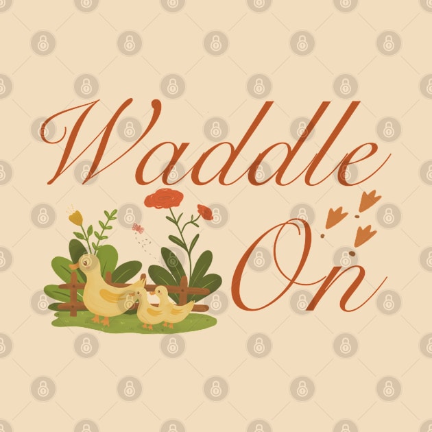 Waddle on! by Daxa