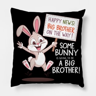 Some Bunny is Going to Be a Big Brother Funny Announcement Pillow