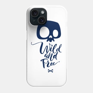 Wild & Free, breath of nature Phone Case