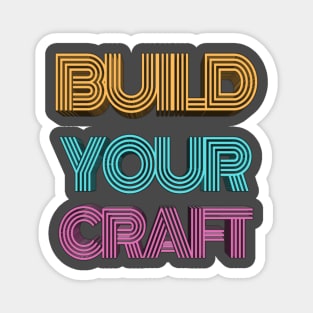 Build Your Craft Magnet