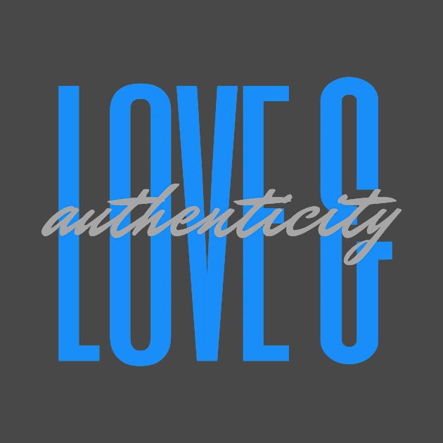 Love & Authenticity by Jen's Musings