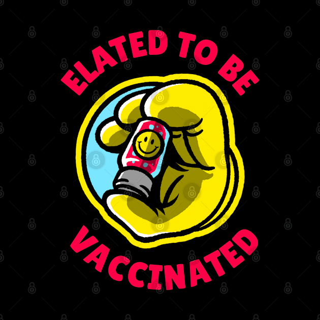 Elated to Be Vaccinated by LiunaticFringe