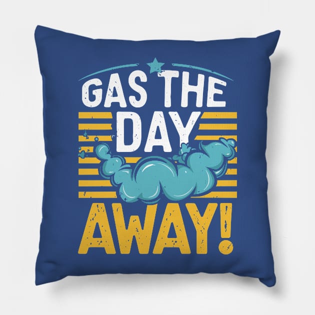 Pass Gas Day – January Pillow by irfankokabi