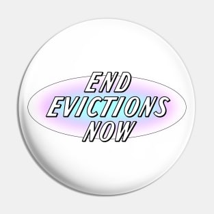 End Evictions Now! - Rent Pin