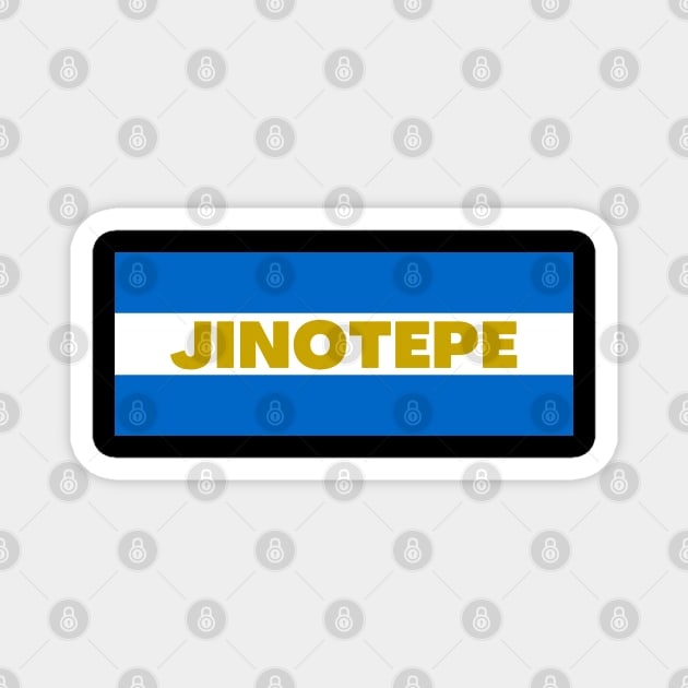 Jinotepe City in Nicaraguan Flag Colors Magnet by aybe7elf