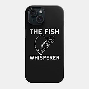 The Fish Whisperer Phone Case