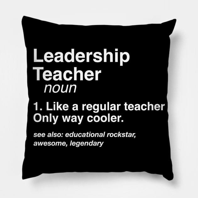 Leadership Teacher Definition Career Defined Job Gift Pillow by Inspire Enclave