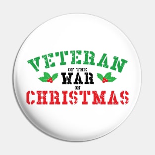 Veteran of the War on Christmas (green/black/red) Pin