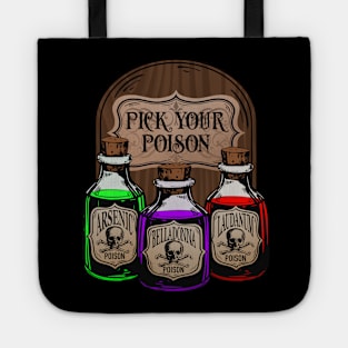 Pick Your Poison Tote