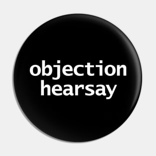 Johnny Depp Court Case Objection Hearsay Typography White Text Pin