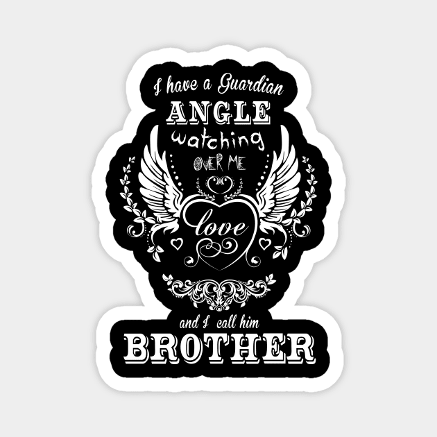 I have a guardian angle watching over me and i call him brother Magnet by vnsharetech