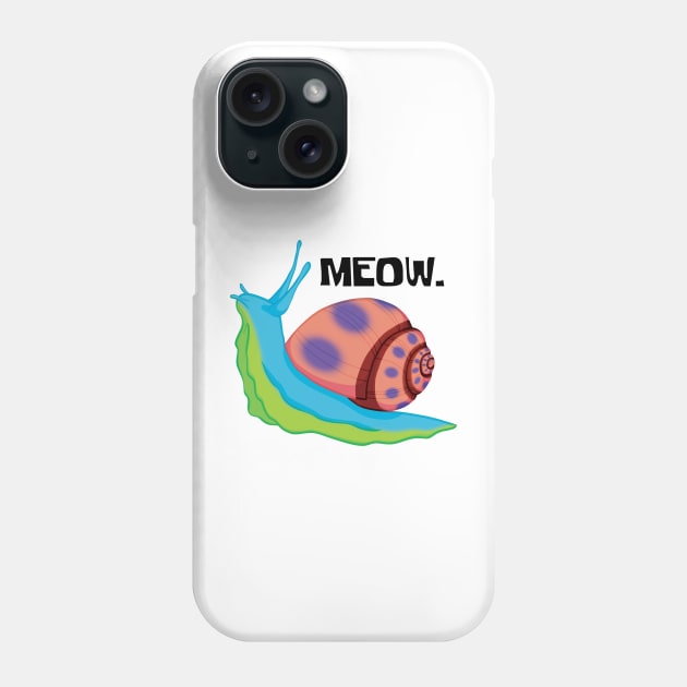 Gary The Snail - Meow. Phone Case by Gwenpai