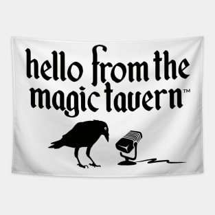 Hello From The Magic Tavern Tapestry