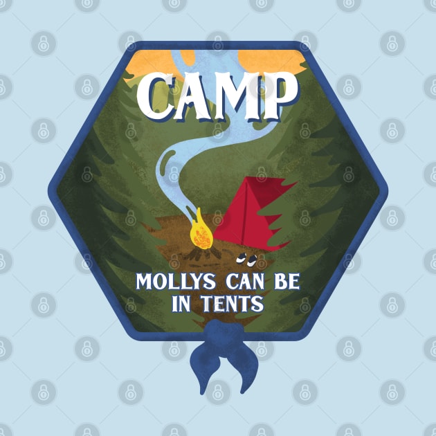 Camp - Mollys Can Be In Tents by Dolls of Our Lives Podcast