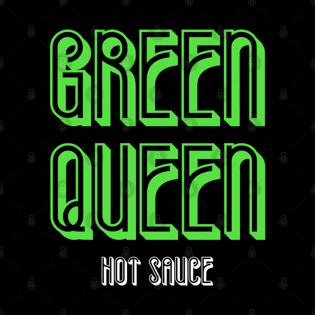 Green Queen Hot Sauce Ladybird Food Co. by Ladybird Food Co.