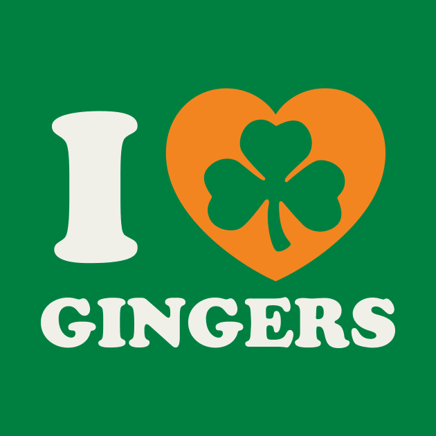 St Patricks Day Ginger Irish Pride I Love Gingers Redhead by PodDesignShop