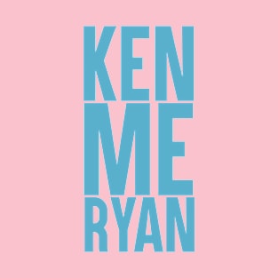 Ken Me Ryan - Blue T-Shirt