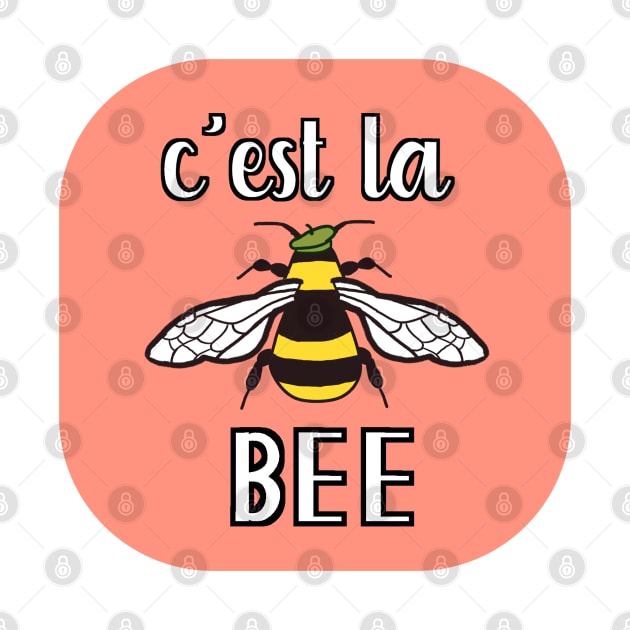 C'est la Bee by Micah