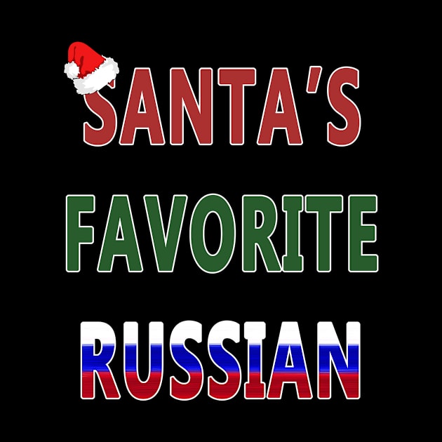 Santas Favorite Russian Russia Xmas by BuzzTeeStore