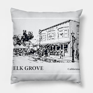 Elk Grove - California Pillow