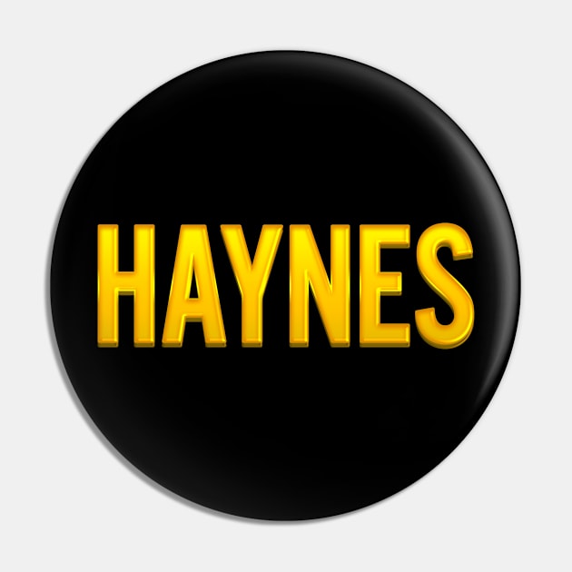 Haynes Family Name Pin by xesed