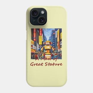 Japan Osaka Dotonbori Robot A Man of Great Stature by Kana Kanjin Phone Case