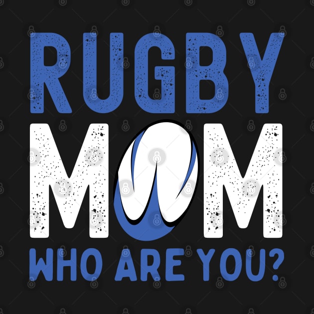 Rugby Mom Funny by footballomatic