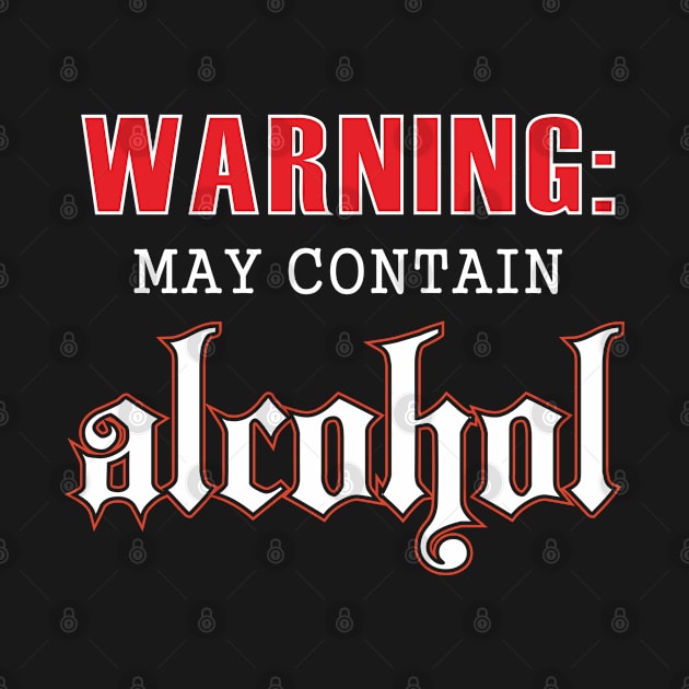 May Contain Alcohol by padune