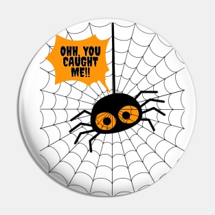 spooky cute spider, funny design Pin