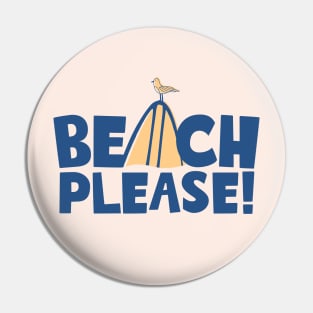 Beach Please! Pin