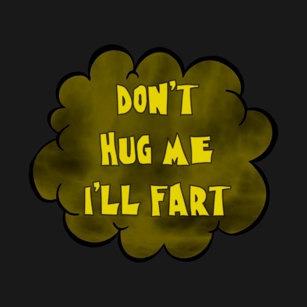 Don't Hug Me by Happy Guy