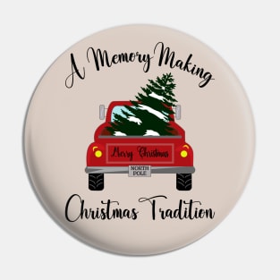 A Memory Making Christmas Tradition Pin