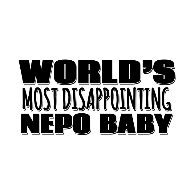 World's Most Disappointing Nepo Baby by Mookle