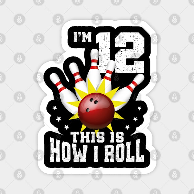 Bowling 12th Birthday Bday Party Kids 12 years Old Bowler Magnet by Msafi