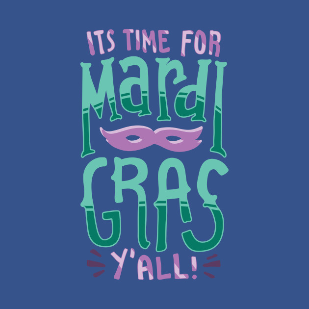 Discover Mardi Gras Party Gift - Mardi Gras 2021 - T-Shirt