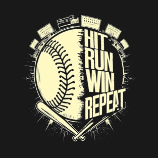 HIT RUN WIN REPEAT T-Shirt