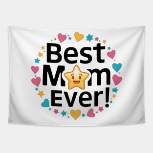 Best mom ever with star and heart Tapestry