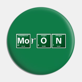 Moron Pin