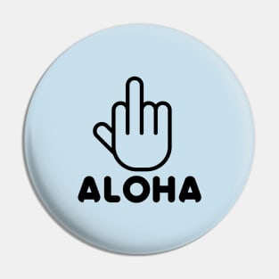 Aloha Pin