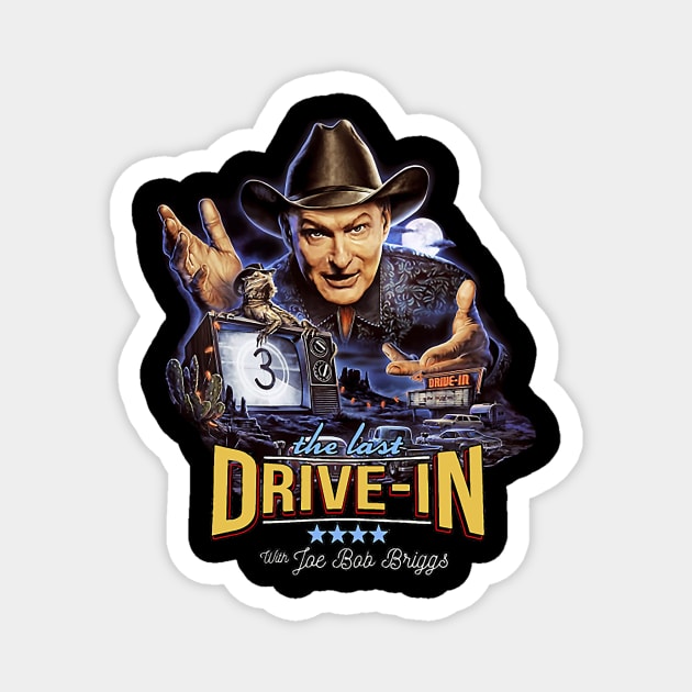 Joe Bob Briggs Last Drive-In Magnet by Aishece