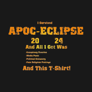 It's The APOC-ECLIPSE!!! T-Shirt