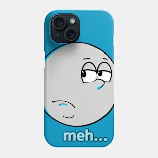 Meh... Phone Case