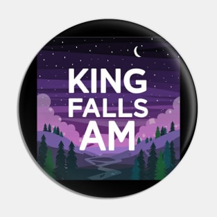 king falls am Pin